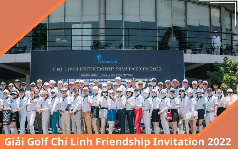 Giải Golf Chí Linh Friendship Invitation