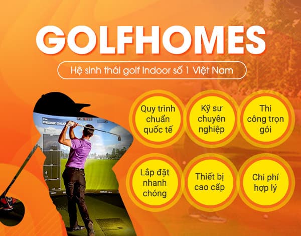 Golfhomes - Đơn vị golf 3D uy tín chất lượng có cam kết dịch vụ bảo hành