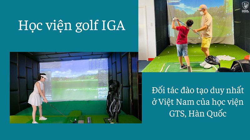 IGA là đối tác duy nhất của GTS, đảm bảo chất lượng đầu ra cho golfer