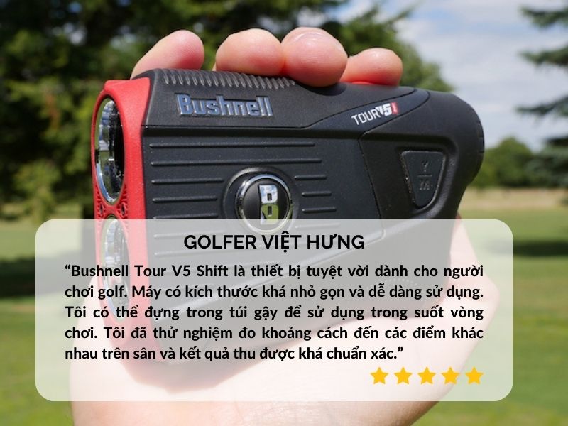 Golfer Việt Hưng nhận xét về máy đo khoảng cách Bushnell Tour V5 Shift
