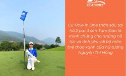 Chân dung nữ golfer tài năng của CLB golf Lạng Sơn với cú HIO ngoạn mục