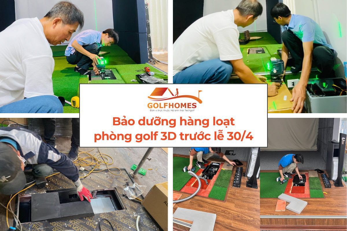 Golfhomes bảo dưỡng hàng loạt phòng golf 3D trước thềm Lễ 30/4 - 1/5
